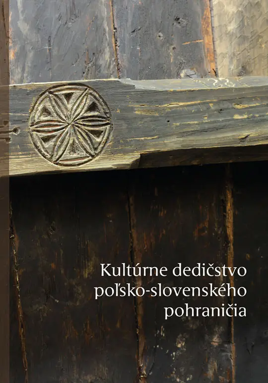 Kultúrne dedičstvo poľsko-slovenského pohraničia